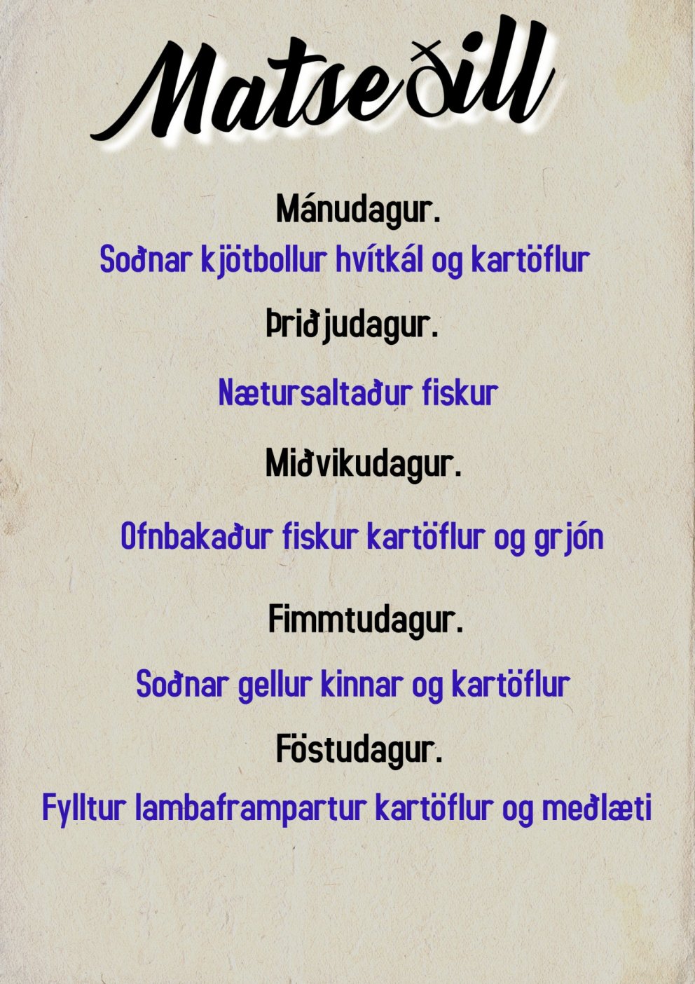Matseðill vikunnar í Miðhúsum