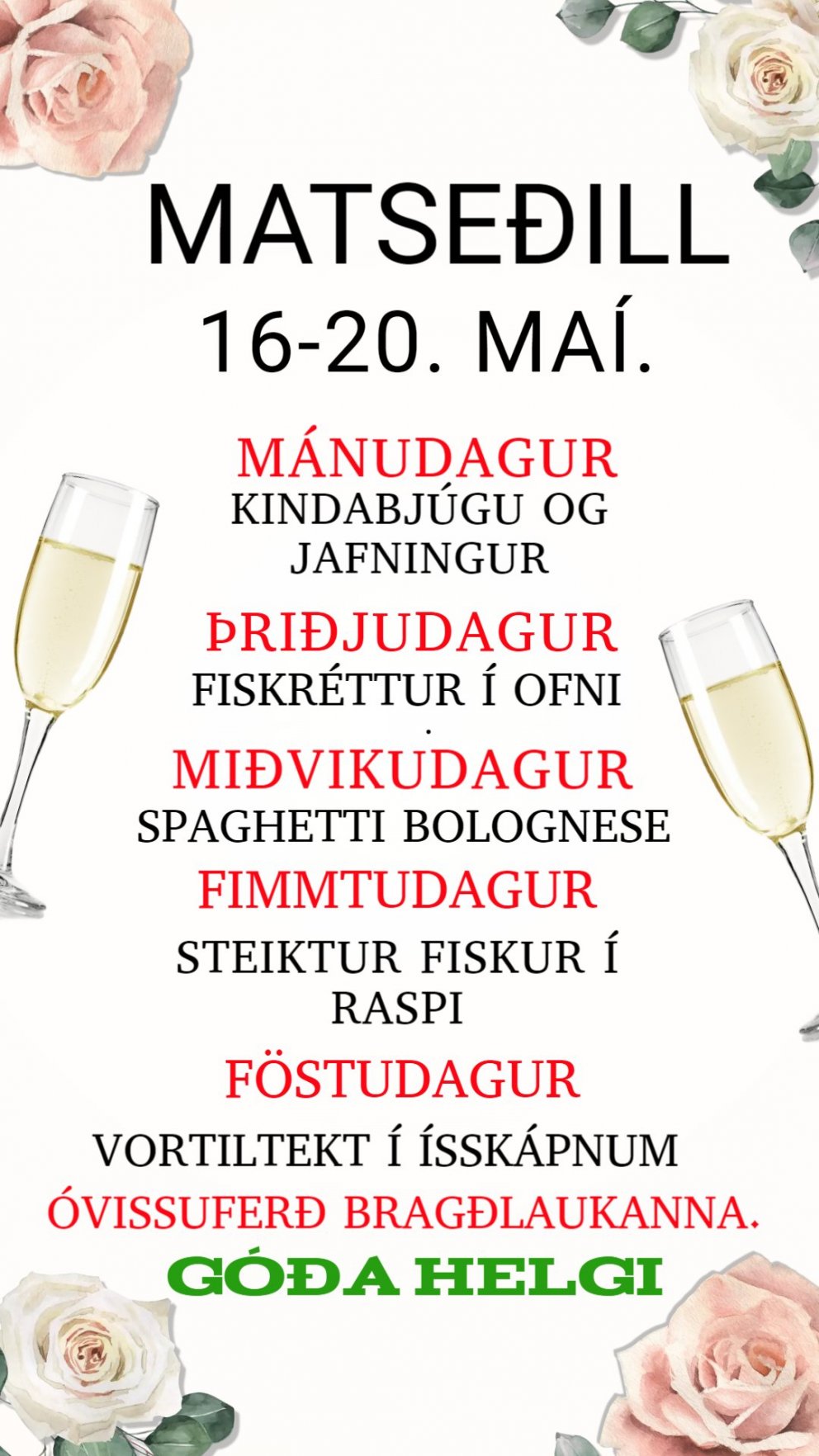 Matseðill vikunnar í Miðhúsum vikuna 16. -20. maí