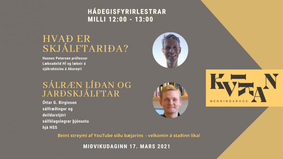 Sálræn líðan og hvað er skjálftariða?