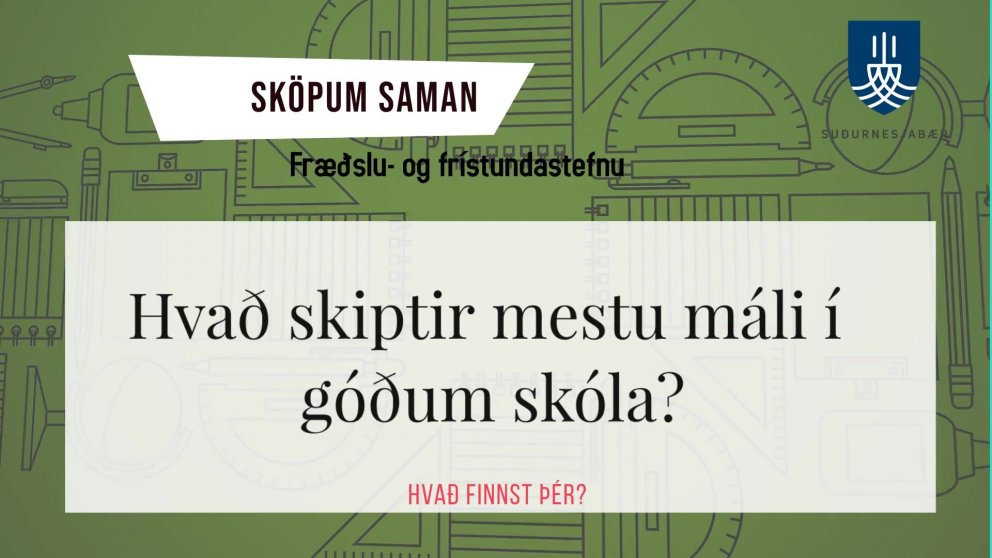 Fræðslu og frístundastefna fyrir Suðurnesjabæ