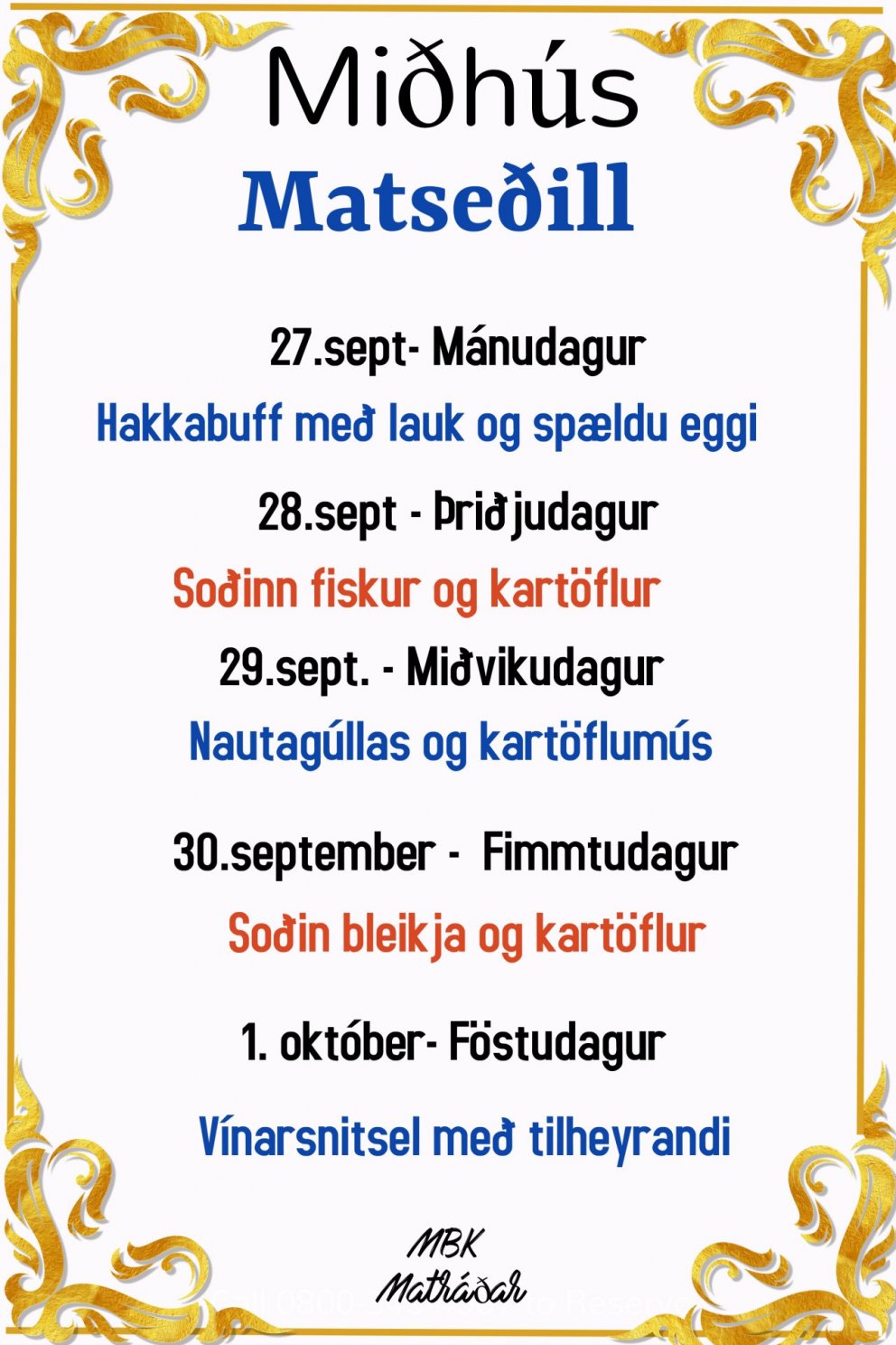 Matseðill vikunnar í Miðhúsum