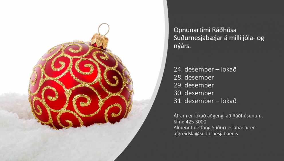 Opnunartími Ráðhúsa Suðurnesjabæjar á milli jóla- og nýárs