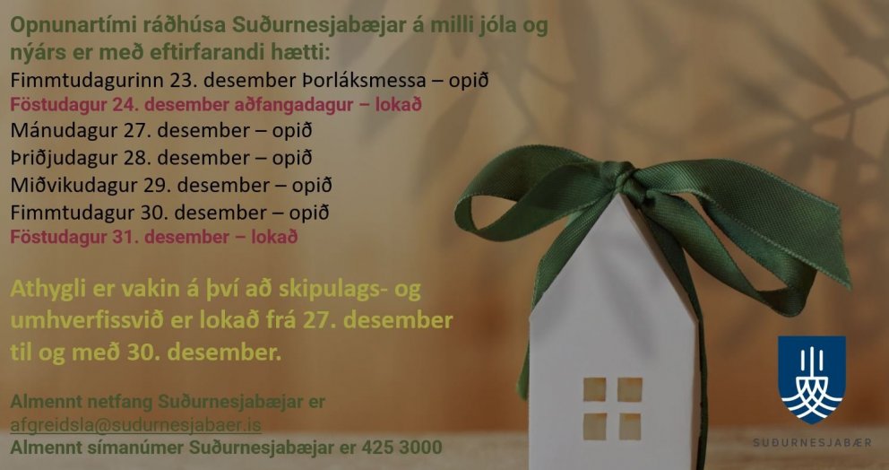 Opnunartími ráðhúsa Suðurnesjabæjar á milli jóla og nýárs