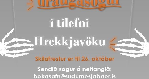 Ert þú með draugasögu í kollinum?