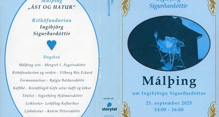 Ást & hatur - Málþing til heiðurs Ingibjörgu Sigurðardóttur rithöfundar